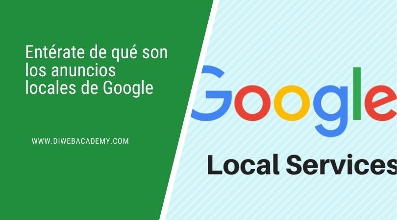 ¿Qué son los Local Services Ads o anuncios de servicios locales en Google?